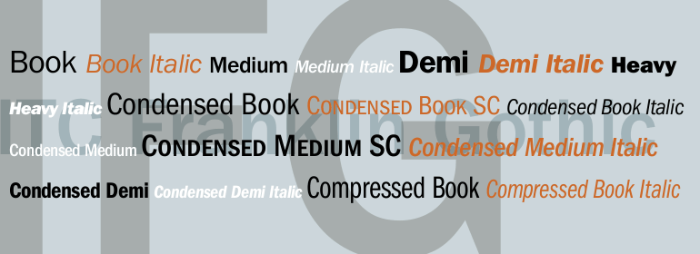 Franklin Gothic: one of the most popular fonts among designers.