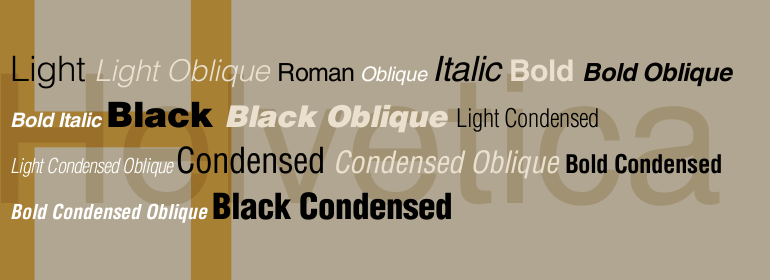 Helvetica: the font that revolutionized the industry.